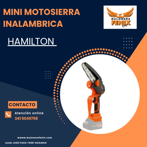 MINI MOTOSIERRA INALAMBRICA HAMILTON